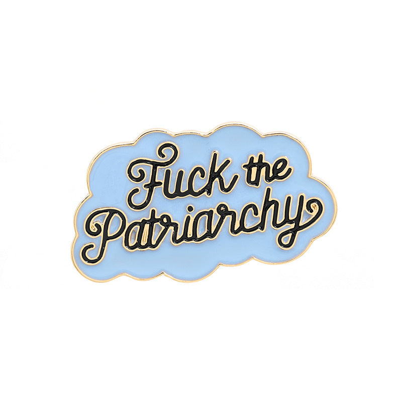 Fuck The Patriarchy Enamel Pin