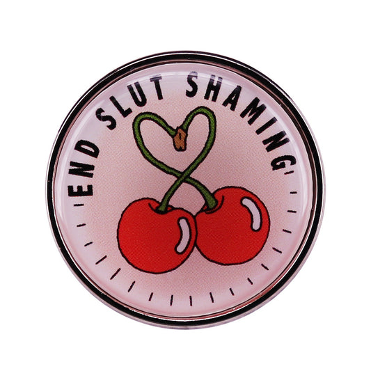 End Slut Shaming Enamel Pin