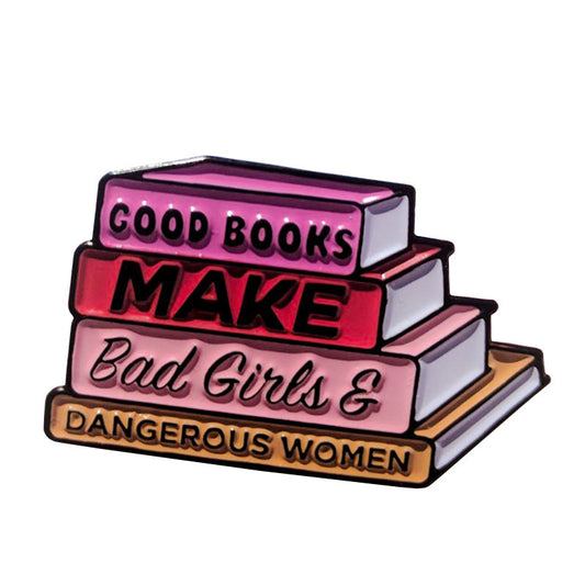 Books and Bad Girls Enamel Pin