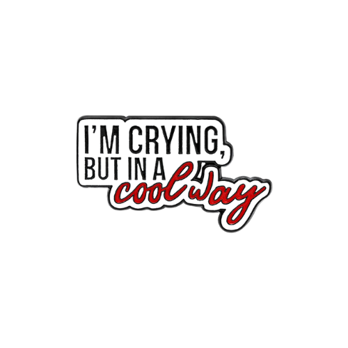 Cool Crying Enamel Pin